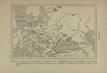 Carte de la répartition des peuples slaves, germaniques, finnois ou hunniques, au milieu du 6e siècle de notre ère, vers l’an 560