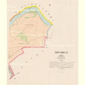 Roschwitz - c6444-1-003 - Kaiserpflichtexemplar der Landkarten des stabilen Katasters