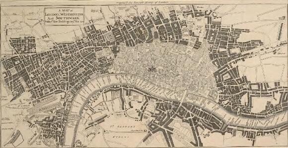 A MAP of LONDON, WESTMINSTER And SOUTHWARK With ye New Buildings to ye Year 1764