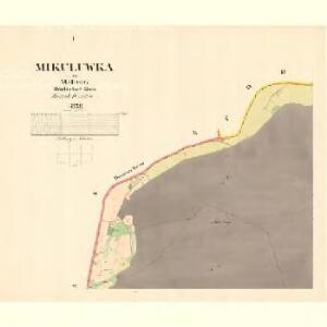 Mikuluwka - m1789-1-001 - Kaiserpflichtexemplar der Landkarten des stabilen Katasters