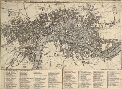 An IMPROVED PLAN of the CITIES of LONDON and WESTMINSTER and BOROUGH of SOUTHWARK, including the NEW BUILDINGS, ROADS &C. to the Present Year 1765.