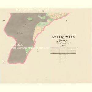Kwitkowitz - c3760-1-004 - Kaiserpflichtexemplar der Landkarten des stabilen Katasters
