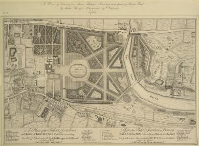 A Plan of the Palace Gardens and TOWN of KENSINGTON