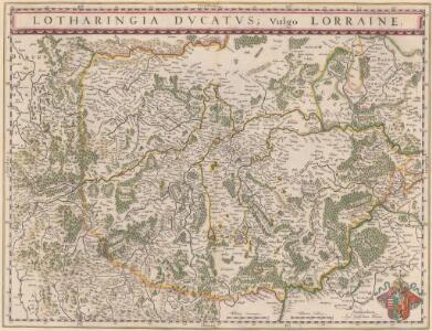 Lotharingia Ducatus: Vulgo Lorraine. [Karte], in: Theatrum orbis terrarum, sive, Atlas novus, Bd. 2, S. 47.