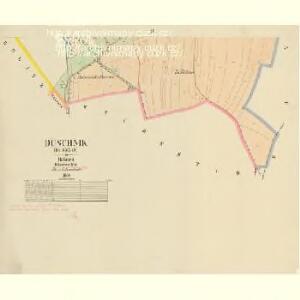 Duschnik (Dussnik) - c1616-1-002 - Kaiserpflichtexemplar der Landkarten des stabilen Katasters