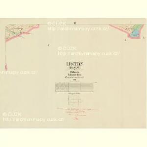 Lischan (Lissany) - c4135-1-006 - Kaiserpflichtexemplar der Landkarten des stabilen Katasters