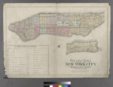 Outline and Index Map of Atlas of New York City : Manhattan Island.