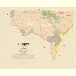Liebthal (Libotow) - c4047-1-003 - Kaiserpflichtexemplar der Landkarten des stabilen Katasters