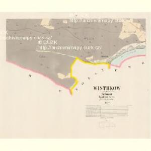 Wistrkow - c5929-1-004 - Kaiserpflichtexemplar der Landkarten des stabilen Katasters
