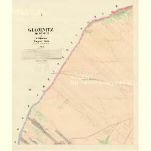 Glomnitz (Hlawnice) - m0707-1-001 - Kaiserpflichtexemplar der Landkarten des stabilen Katasters