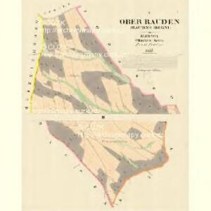 Ober Rauden (Raudno Horni) - m0820-1-001 - Kaiserpflichtexemplar der Landkarten des stabilen Katasters