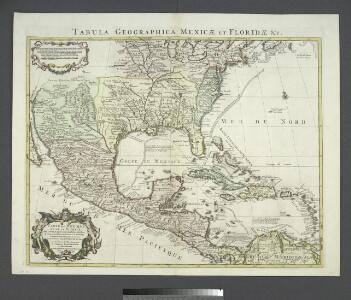 Tabula geographica Mexicæ et Floridæ &c.