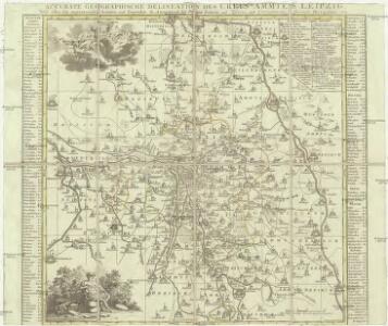 Accurate geographische delineatio des Creis Ammtes Leipzig, nebst allen dar angrentzenden Aemtern und Gegenden