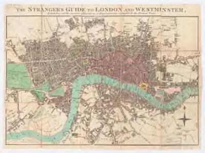 The stranger's guide to London and Westminster exhibiting all the various alterations and improvements, complete to the present time