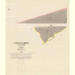 Straschitz (Strassice) - c7388-1-010 - Kaiserpflichtexemplar der Landkarten des stabilen Katasters