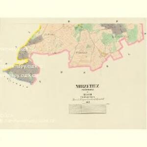 Mirzetitz (Miřetice) - c4709-1-002 - Kaiserpflichtexemplar der Landkarten des stabilen Katasters