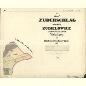 Zuderschlag - c5828-2-003 - Kaiserpflichtexemplar der Landkarten des stabilen Katasters