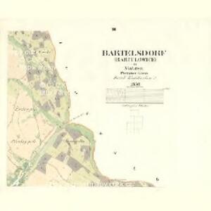 Bartelsdorf (Bartulowice) - m2229-1-003 - Kaiserpflichtexemplar der Landkarten des stabilen Katasters