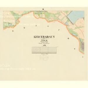 Kirchradaun - c3384-1-003 - Kaiserpflichtexemplar der Landkarten des stabilen Katasters